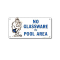 POOLMASTER NO GLASSWARE SIGN